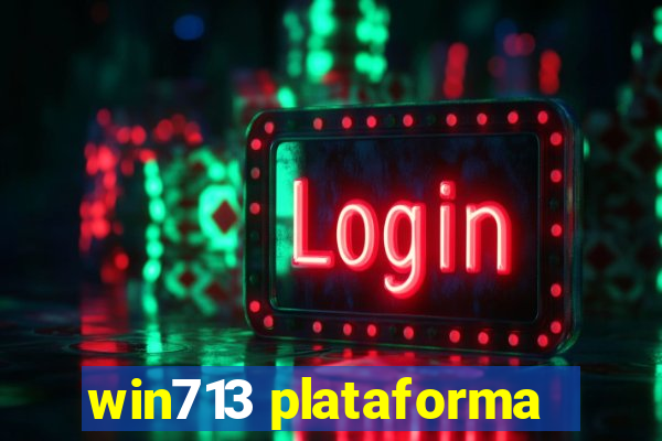 win713 plataforma